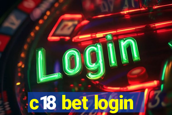 c18 bet login